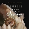 Cover: Nemesis and the Swan - Blackstone Publishing