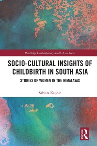 Abbildung von: Socio-Cultural Insights of Childbirth in South Asia - Routledge