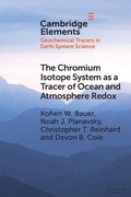 Cover: The Chromium Isotope System as a Tracer of Ocean and Atmosphere Redox - Cambridge University Press