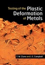 Cover: Testing of the Plastic Deformation of Metals - Cambridge University Press
