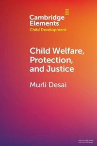 Enlarge image Cover: Child Welfare, Protection, and Justice - Cambridge University Press