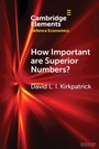 Cover: How Important are Superior Numbers? - Cambridge University Press