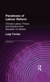 Enlarge image Cover: Paradoxes of Labour Reform - Routledge