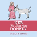 Cover: Neb the Little Grey Donkey - LIFERICH
