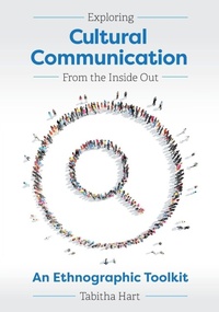 Enlarge image Cover: Exploring Cultural Communication from the Inside Out - Cognella, Inc