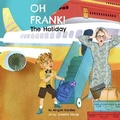 Cover: Oh Frank - The Holiday 2020 - Oh Frank Books