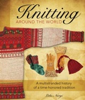 Cover: Knitting Around the World - Voyageur Press