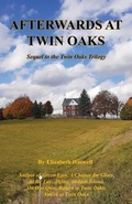 Cover: Afterwards at Twin Oaks - Sequel to the Twin Oaks Trilogy - E-Booktime, LLC