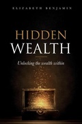 Cover: Hidden Wealth - Elizabeth Benjamin