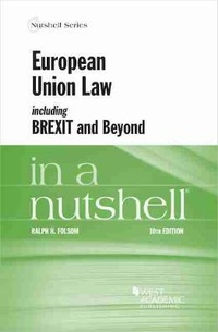 Enlarge image Cover: European Union Law, including Brexit and Beyond, in a Nutshell - West Academic Press