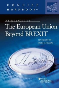 Enlarge image Cover: Principles of The European Union Beyond BREXIT - West Academic Press