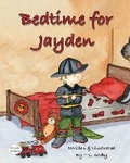 Cover: Bedtime for Jayden - MacLaren-Cochrane Publishing, Inc
