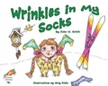 Cover: Wrinkles In My Socks - MacLaren-Cochrane Publishing