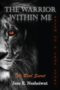Cover: The Warrior Within Me - Palmetto Publishing