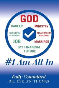 Enlarge image Cover: #I Am All In - WestBow Press