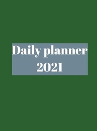 Abbildung von: 2021 Daily Planner - Lulu.com