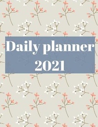 Abbildung von: 2021 Daily Planner - Lulu.com