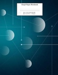 Cover: Graph Paper Notebook - Lulu.com