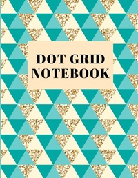 Abbildung von: Dot Grid Notebook - Lulu.com