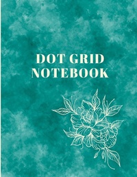 Abbildung von: Dot Grid Notebook - Lulu.com