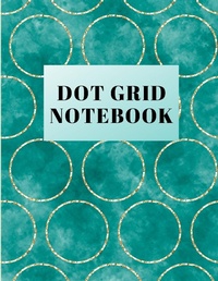 Abbildung von: Dot Grid Notebook - Lulu.com