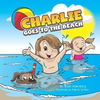 Enlarge image Cover: Charlie Goes to the Beach - Rotenberg Consulting LLC