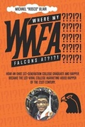 Cover: Where My Falcons At? - Mab Pinnacle Circle Publishing