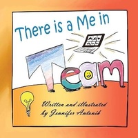 Enlarge image Cover: There is a Me in Team - Jennifer Antonik