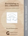 Cover: Reclaiming the Joy of Ministry - Grace Place Wellness Ministries