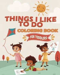 Enlarge image Cover: Things I Like To Do Coloring Book - Tamika Woodard
