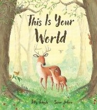 Enlarge image Cover: This Is Your World - Little Tiger