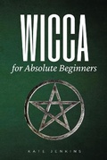 Cover: Wicca for Absolute Beginners - Ascobie Ltd
