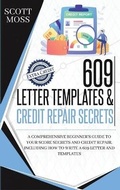 Abbildung von: 609 letter templates & credit repair secrets - Scott Moss