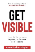 Cover: Get Visible - Jumping Lion Publications