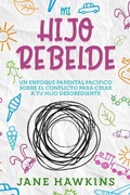 Cover: Mi Hijo Rebelde - Cascade Publishing