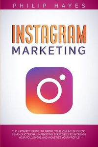 Abbildung von: Instagram Marketing - DOUBLE M INTERNATIONAL LTD