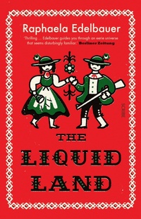 Abbildung von: The Liquid Land - Scribe Publications