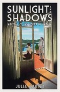 Cover: Sunlight and Shadows - Whitefox Publishing Ltd