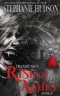 Cover: Rise of Ashes - Hudson Indie Ink