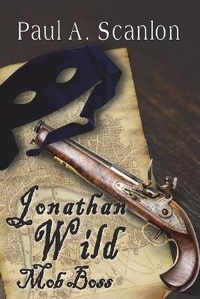 Enlarge image Cover: Jonathan Wild - Mirador Publishing