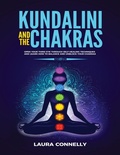 Cover: Kundalini and the Chakras - Kyle Andrew Robertson