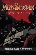 Cover: Monstrous: European Getaway - Source Point Press