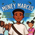 Cover: Money Marcus - Shout Mouse Press, Inc.