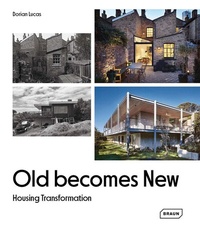 Abbildung von: Old Becomes New - Braun Publishing