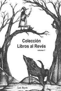 Enlarge image Cover: Libros Al Reves - 978-607-00-7633-6