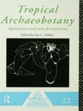 Cover: Tropical Archaeobotany - Routledge