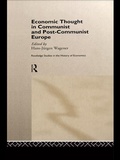 Cover: Economic Thought in Communist and Post-Communist Europe - Routledge