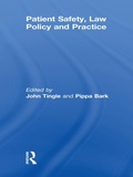 Cover: Patient Safety, Law Policy and Practice - Routledge