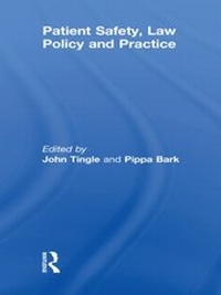Abbildung von: Patient Safety, Law Policy and Practice - Routledge