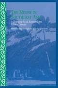 Cover: The House in Southeast Asia - Routledge